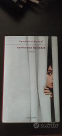 Sembrava bellezza - Teresa Ciabatti