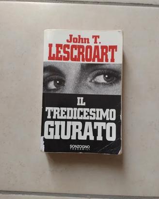 John T. Lescroart – Il tredicesimo giurato