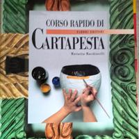 Corso rapido di Cartapesta Fabbri Editori 