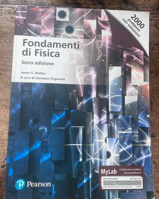 Fondamenti di Fisica | James S. Walker | 6° Ed.