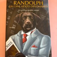 Randolph: un cane molto diplomatico - J.F. Englert