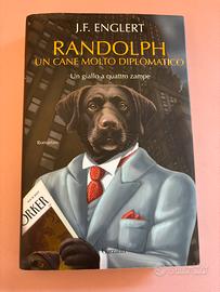 Randolph: un cane molto diplomatico - J.F. Englert
