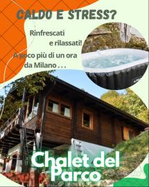 Chalet con idromassaggio 1 ora da Milano