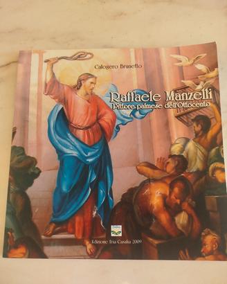 libro "Raffaele Manzelli" - C. Brunetto (2009) 