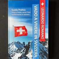 Guida: Vado a vivere in Svizzera