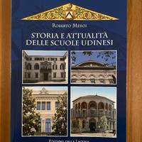 Libro "Storia e attualità delle scuole udinesi"