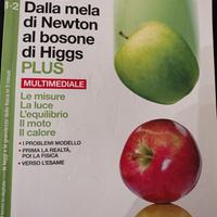 Dalla mela di Newton al bosone di higgs PLUS 