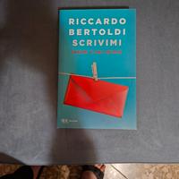 BERTOLDI RICCARDO - Scrivimi (magari ti amo ancora