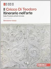 Il Cricco di Teodoro. Itinerario nell'arte