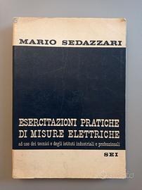 Esercitazioni pratiche di Misure elettriche (1970)