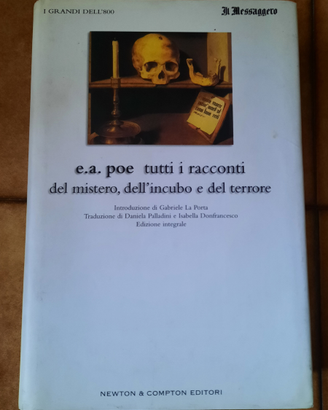 E.A.Poe Tutti i Racconti del mistero, dell'incubo