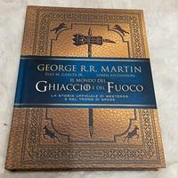 Il mondo del ghiaccio e del fuoco