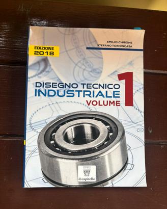 DISEGNO TECNICO INDUSTRIALE 1-Chirone,Tornincasa.