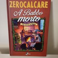 A Babbo morto, Zerocalcare, Prima Edizione Bao