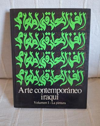 Arte contemporáneo iraquí - Volumen I - La pintura
