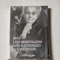 RITA LEVI-MONTALCINI ABBI IL CORAGGIO DI CONOSCERE