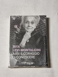 RITA LEVI-MONTALCINI ABBI IL CORAGGIO DI CONOSCERE