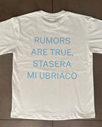 Maglia: rumors are true, sta sera mi ubriaco