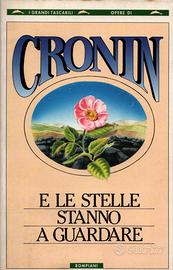 Cronin: E le stelle stanno a guardare - Bompiani