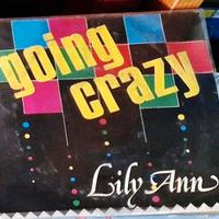 vinile Lily Ann - Going Crazy (7") 1984