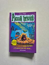 "C'è qualcuno nel buio..." N 61 Piccoli Brividi