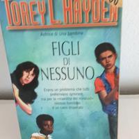 Thorey , Figli di nessuno