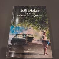 La verità sul caso Harry Quebert - Joël Dicker