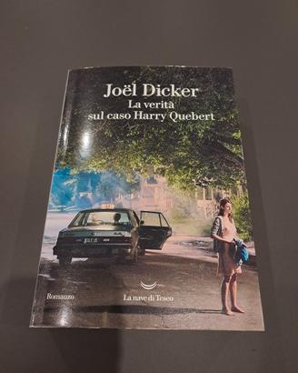 La verità sul caso Harry Quebert - Joël Dicker