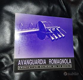 AVANGUARDIA ROMAGNOLA: ARCHITETTURE BALNEARI DEL X