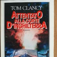 Tom Clancy - Attentato alla corte d'Inghilterra