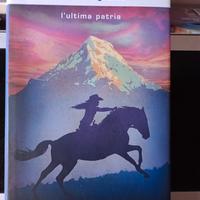 L' ultima patria - Matteo Righetto 