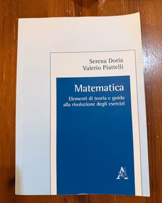 Matematica: Serena Doria, Valerio Piattelli