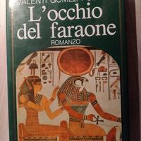 De Rachewiltz e Oliver - L'occhio del faraone 