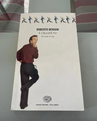 Roberto Benigni - e l’alluce fu