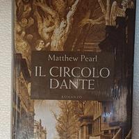 Libro il Circolo di Dante di Matthew Pearl Nuovo a