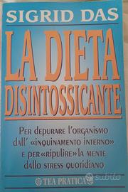La Dieta Disintossicante Sigrid Das 