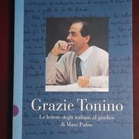 Grazie Tonino. Le lettere degli italiani al giudic