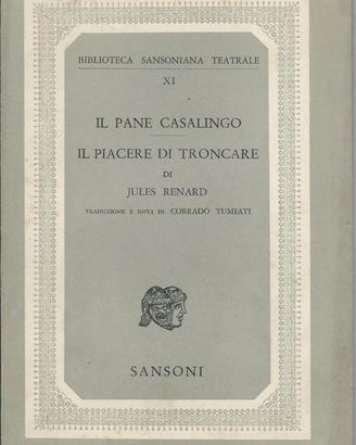 Il pane casalingo, di J. Renard, 1952