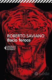 Bacio feroce Roberto Saviano