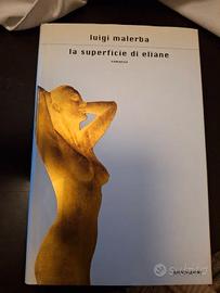 "La superficie di Eliane" di Luigi Malerba