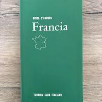 Guida d’Europa – Francia (Touring Club Italiano)