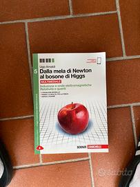 Dalla mela di newton al bosone di higgs [Vol. 5]