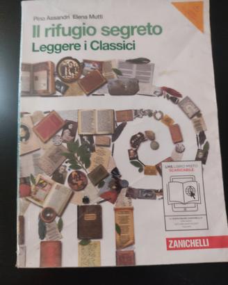 Il rifugio segreto leggere i classici 
