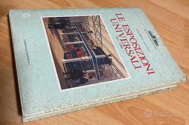 Le esposizioni universali - 1851-1900