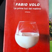 Fabio Volo - Le prime luci del mattino