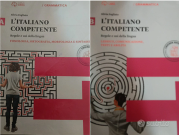 "L'Italiano competente". Vol. A-B  Silvia Fogliato