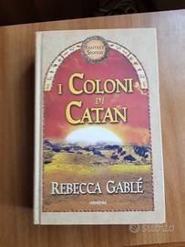 I Coloni di Catan - Romanzo di Rebecca Gablé