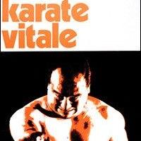 Masutatsu Oyama- KARATE VITALE 