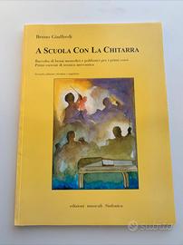 A Scuola Con La Chitarra di Bruno Giuffredi