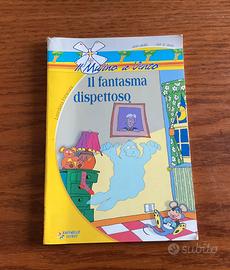 Il fantasma dispettoso - Ed.Il Mulino a vento